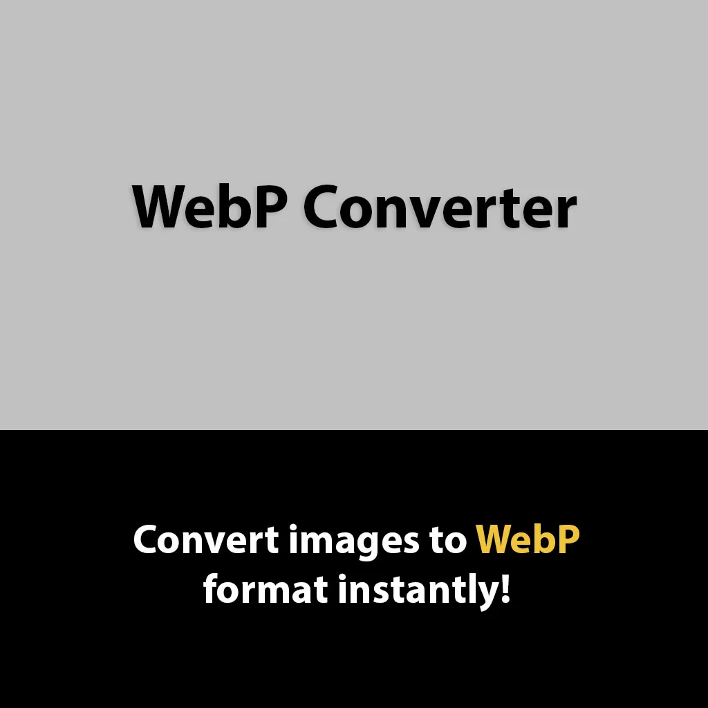 WebP Converter - Convert JPG, PNG, and GIF images to WebP format instantly.